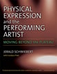 Physical Expression and the Performing Artist book cover